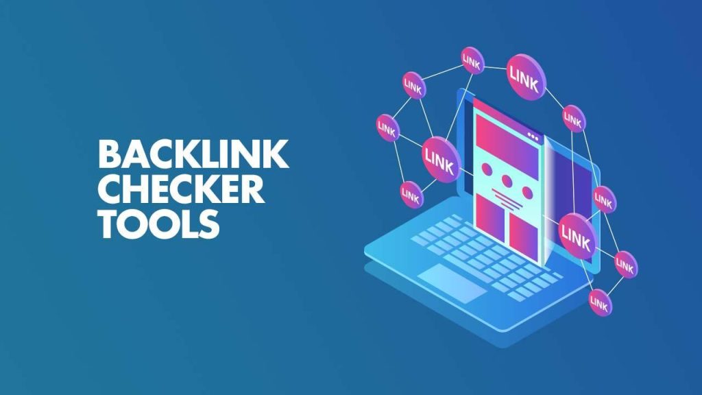 Are all backlink checkers accurate in their reports?